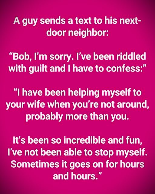 The Man Is Racked With Guilt And Confesses To His Neighbor