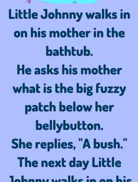 Little Johnny Walks in on his mother, read more below..