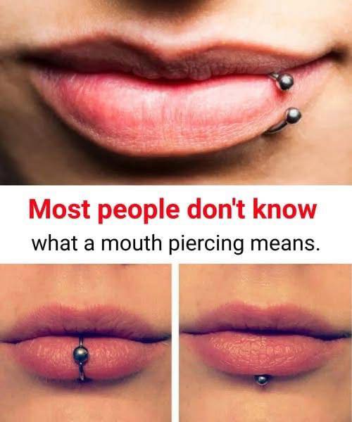 Most People Don’t Realize What a Mouth Piercing Means … Check 1st comment 😮👇
