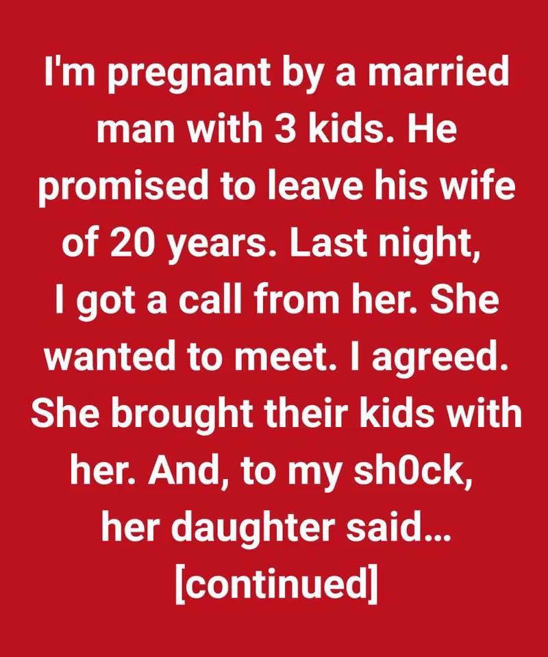 I’m a Homewrecker and Got Pregnant, Now His Wife Wants to Meet With a Bizarre Proposal