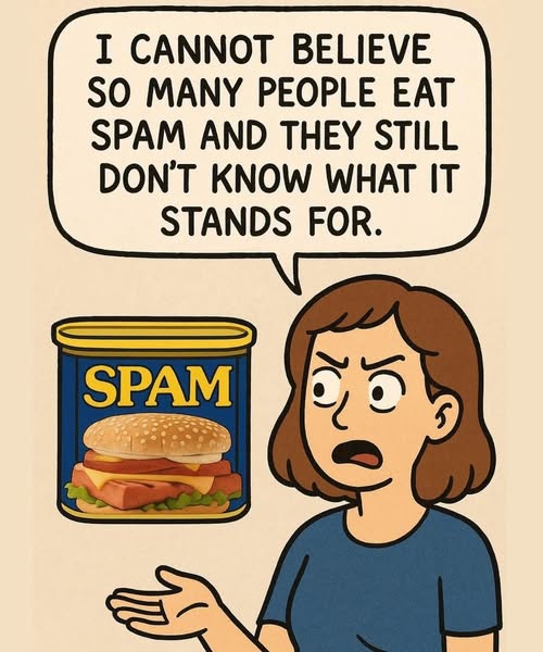 She Just Realized What SPAM Actually Stands For… and Now the Internet Can’t Stop Laughing 😂🥩📦