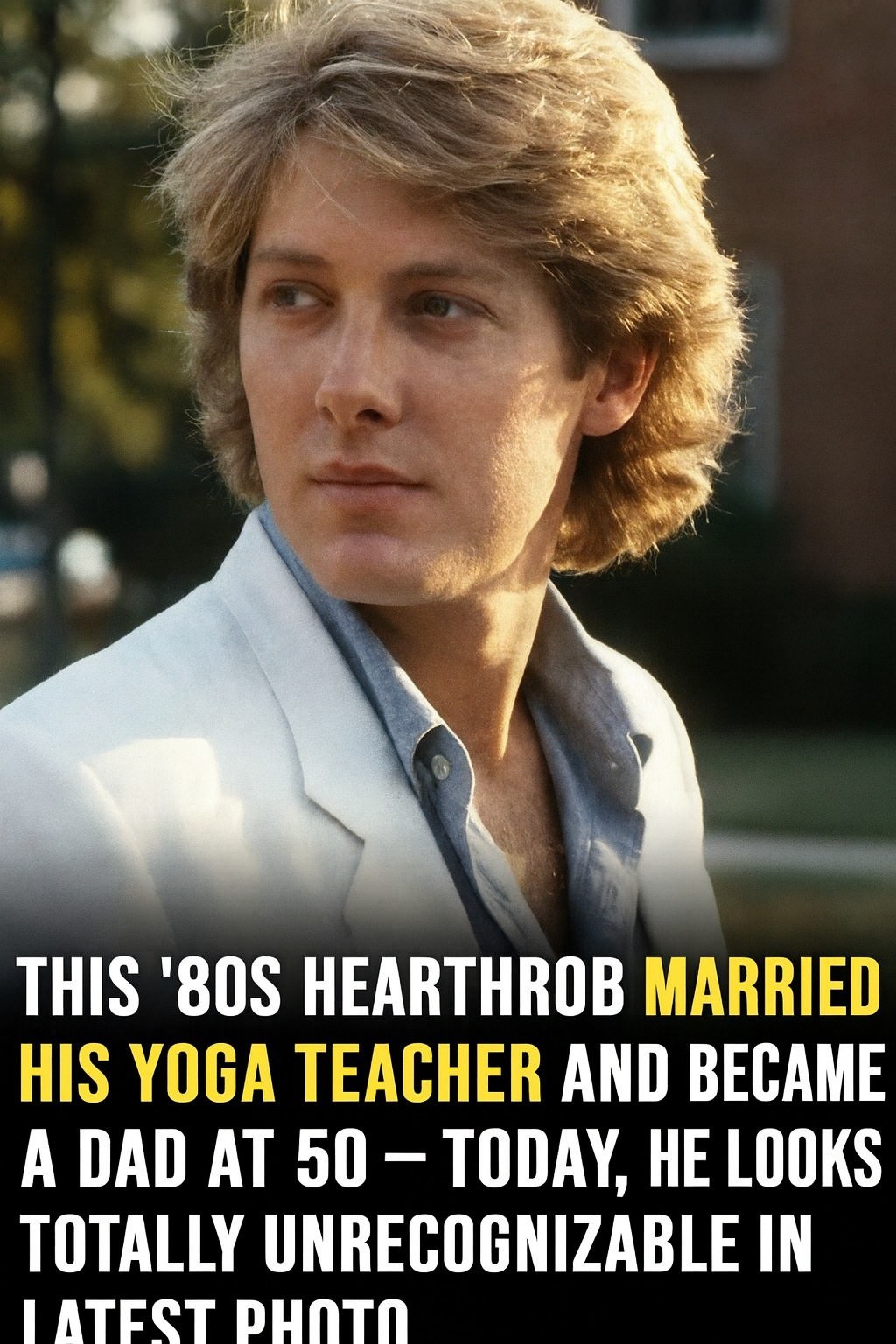 “He Was Hollywood’s Blonde Heartthrob in the ’80s—Wait Until You See Him Now at 65!” (Check In First comment👇)