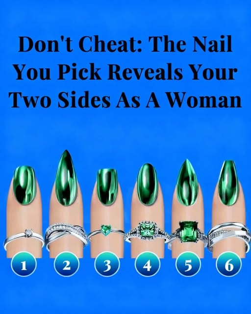 Don’t Cheat: The Nail You Pick Reveals Your Two Sides As A Woman