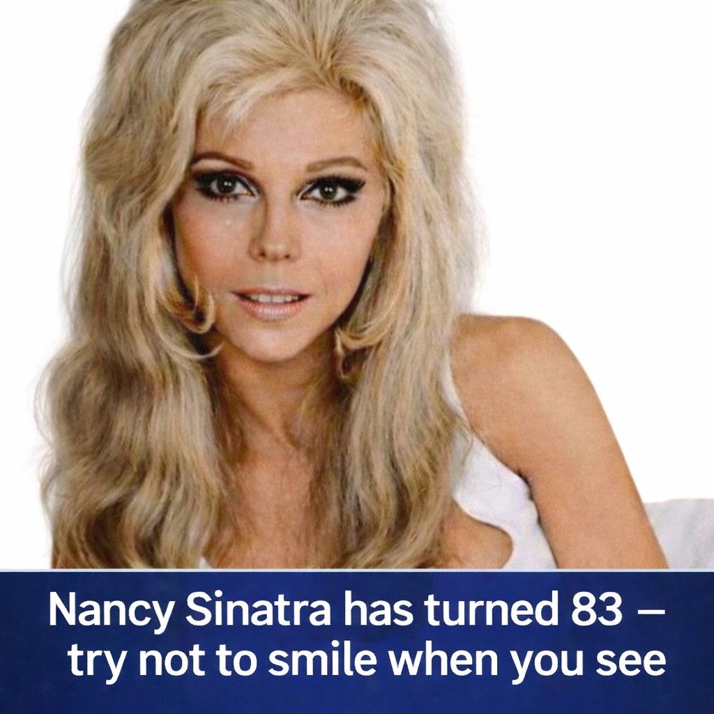 Nancy Sinatra has turned 83 – try not to smile when you see her now…PHOTO in the comments!🌟