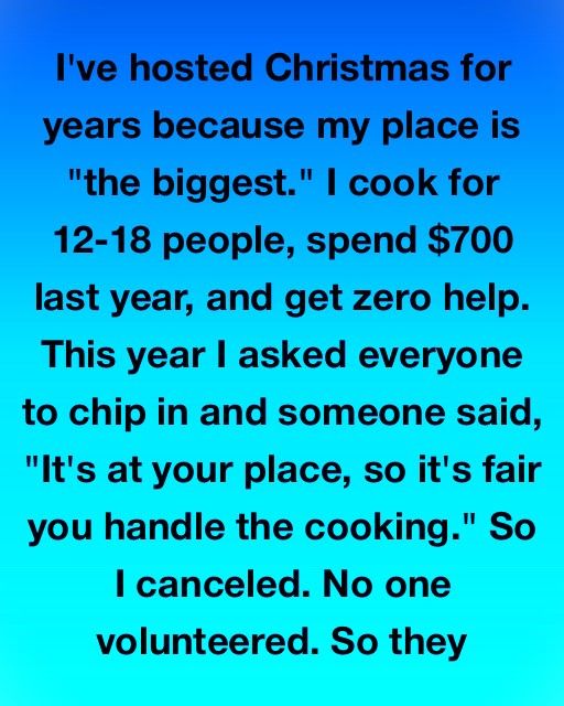 The Year I Said No to Cooking for Everyone… and What They Did Next