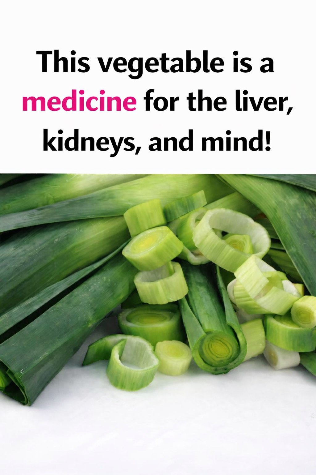 This vegetable is a medicine for the liver, kidneys and mind! …See more