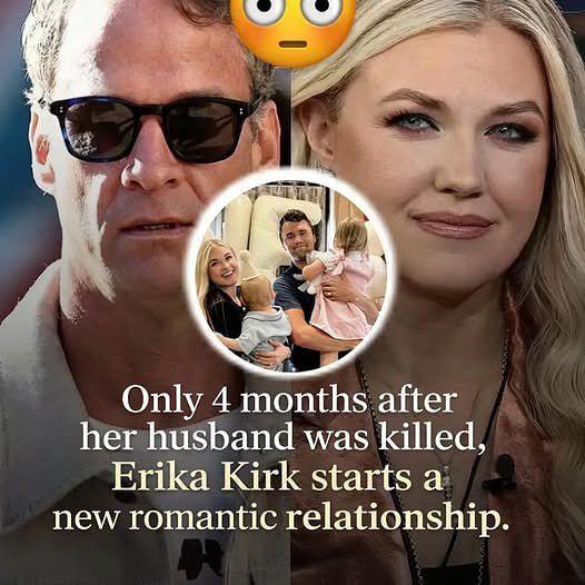 Erika Kirk is already in a new romantic relationship after her husband was dead Is this moving on… or moving too fast? Read the full story .👇