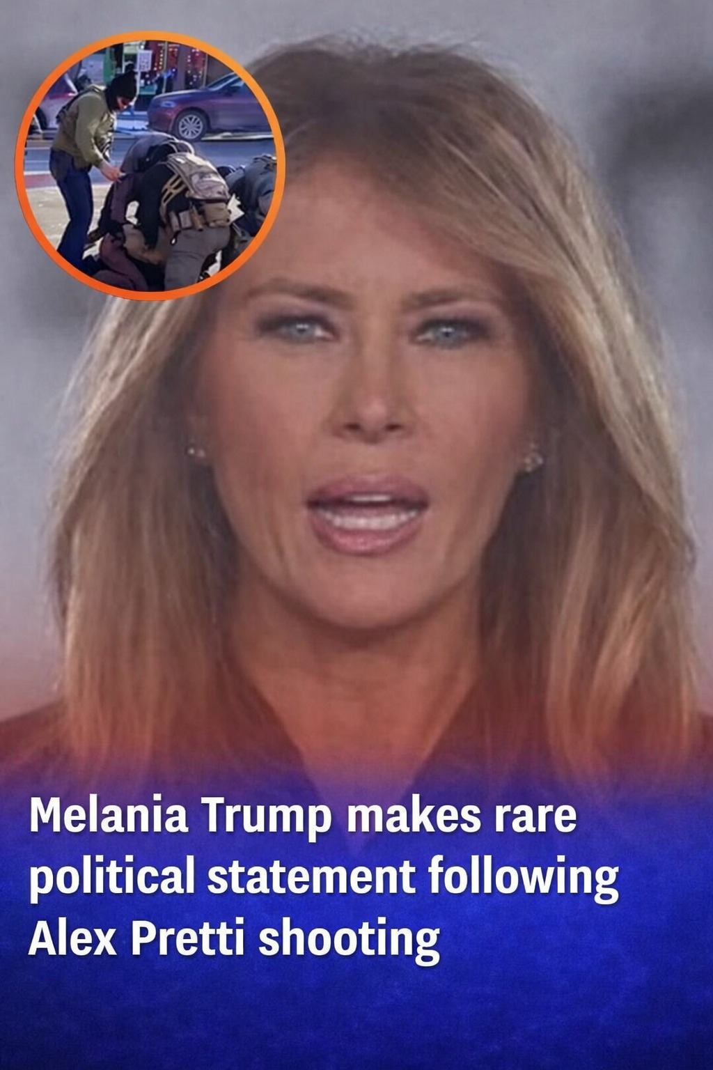 Melania Trump Weighs In on Alex Pretti Case