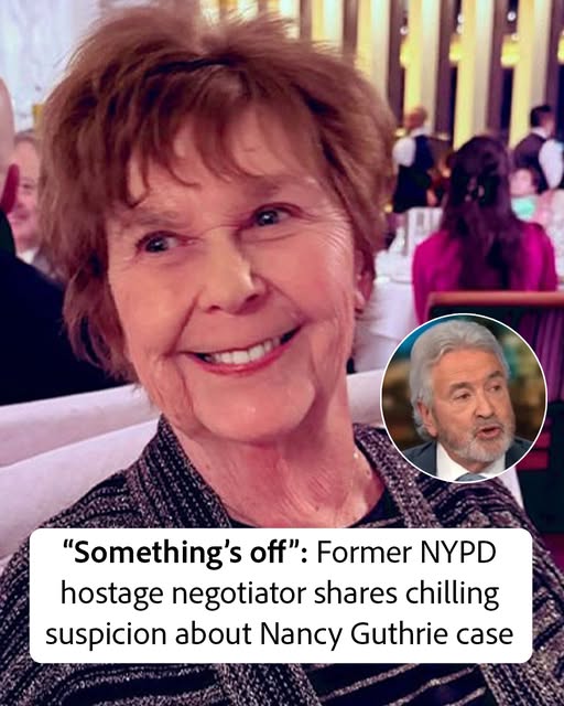 “There’s more to this”: Former NYPD negotiator reveals unsettling suspicion in Nancy Guthrie investigation (Check In First comment👇)